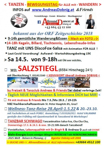 Salzstiegl Sa 14.5.22 Wandern essen Tanzen Vortrag Lebensfreude und im NBZ 28.3.Mo 7.3. usw. Wellnes Porec u.Schiwago